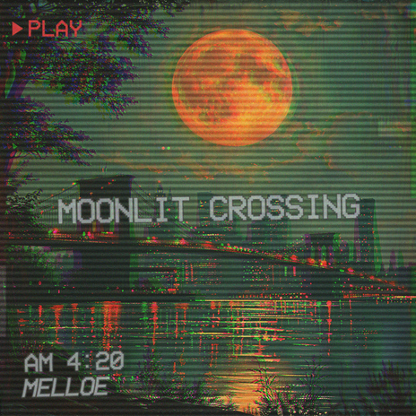 Moonlit Crossing | Boomplay Music