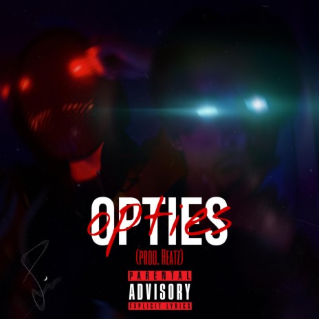 OPTIES ft. Heatz | Boomplay Music