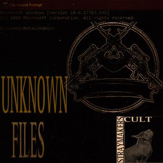 UNKNOWN FILES