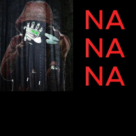 Na Na Na (Lyrics Oficial) | Boomplay Music
