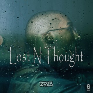 Lost N Thought lyrics | Boomplay Music