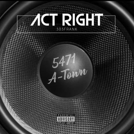 ACT RIGHT | Boomplay Music