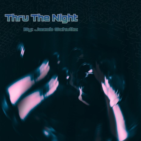 Thru The Night | Boomplay Music