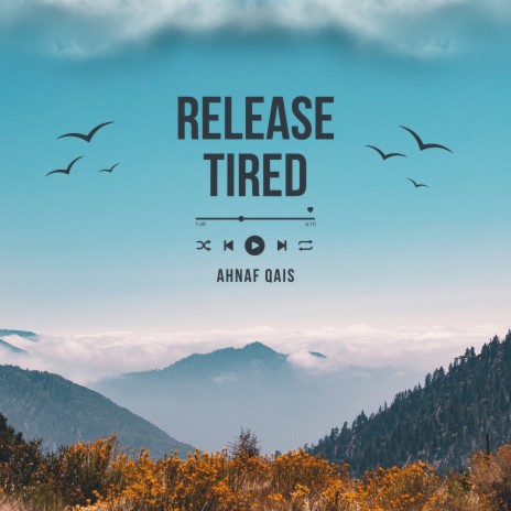 Release Tired | Boomplay Music