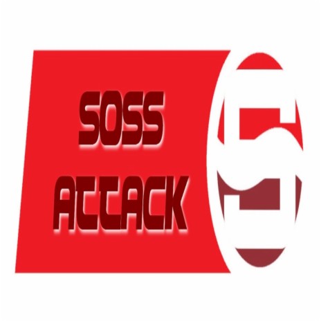 Soss Attack! (Woah 2.0) | Boomplay Music