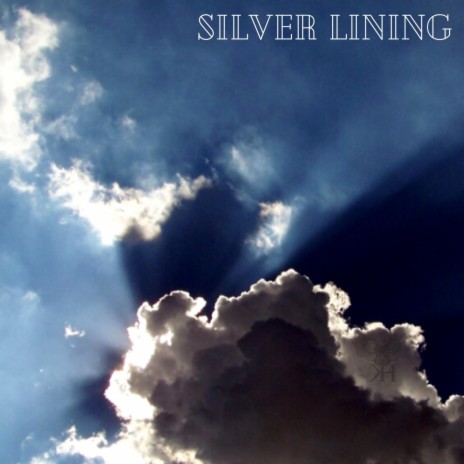 SILVER LINING | Boomplay Music