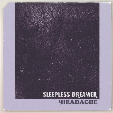 Sleepless Dreamer