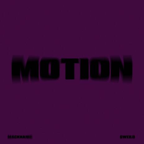 MOTION ft. Gweilo | Boomplay Music