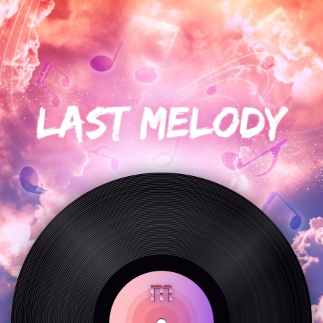 Last melody