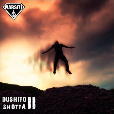 Dushito Shotta 2 | Boomplay Music