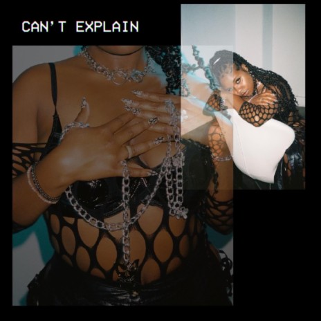 can't explain | Boomplay Music
