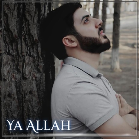 Ya Allah | Boomplay Music