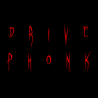 Drive Phonk