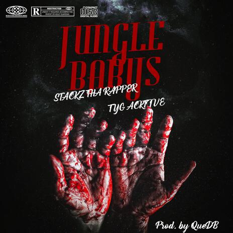 JUNGLE BABYS ft. KDBP3N & TYG ACKTIVE | Boomplay Music