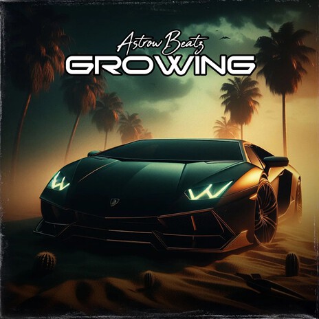 Growing | Boomplay Music