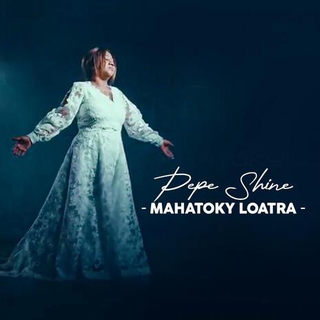 Mahatoky loatra | Boomplay Music