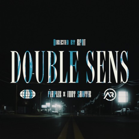 Double Sens ft. Tony Sawyer | Boomplay Music