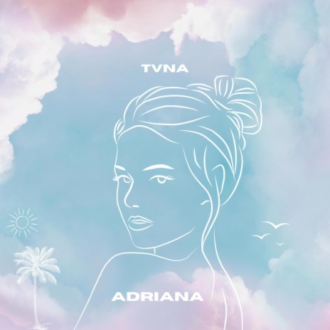 ADRIANA | Boomplay Music