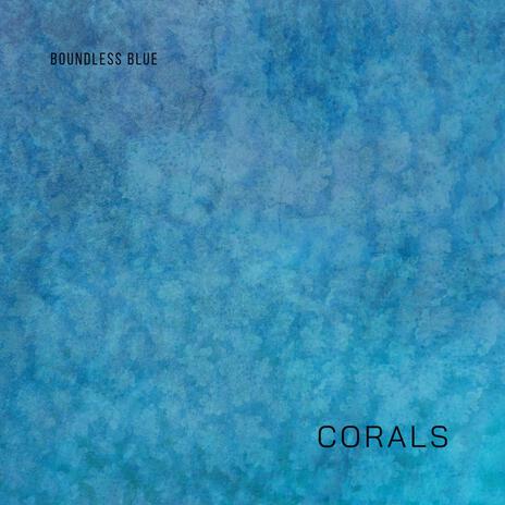 Corals | Boomplay Music