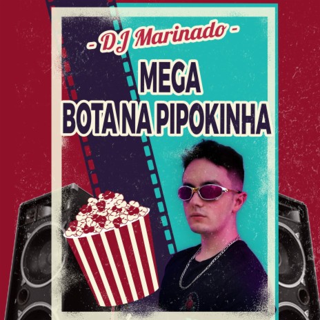 Mega Bota na Pipokinha | Boomplay Music