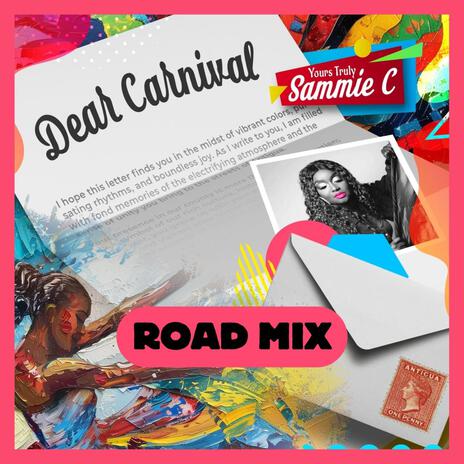 Dear Carnival Road Mix | Boomplay Music