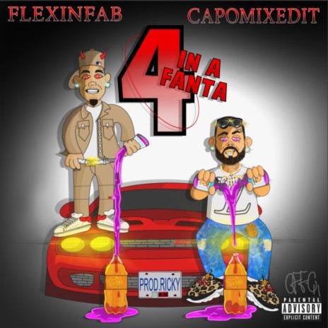 4 In A Fanta ft. FlexinFab | Boomplay Music