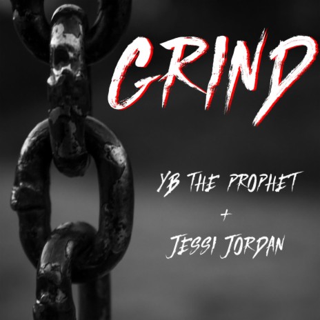 Grind ft. YB The Prophet | Boomplay Music