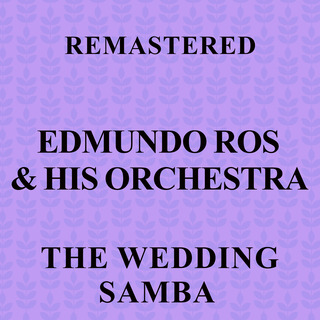 The Wedding Samba (Remastered)