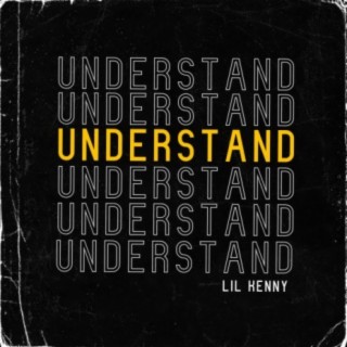 Understand lyrics | Boomplay Music
