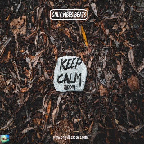 Keep Calm Riddim (Instrumental) | Boomplay Music