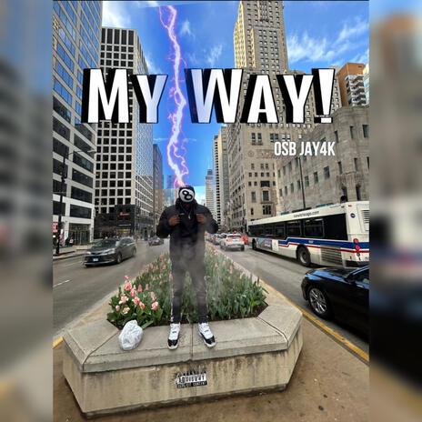 My Way | Boomplay Music