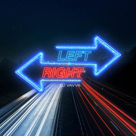 Left or Right | Boomplay Music