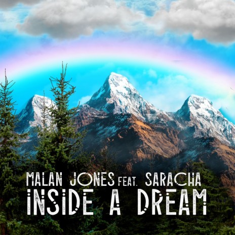 Inside a Dream (feat. Saracha) | Boomplay Music