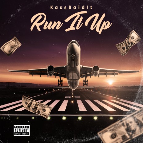 Run It Up | Boomplay Music