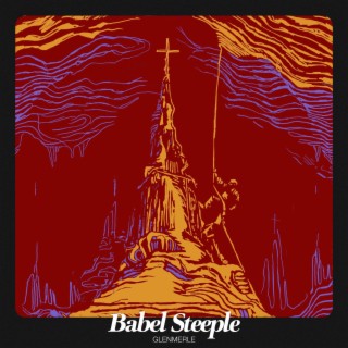 Babel Steeple (Instrumental)