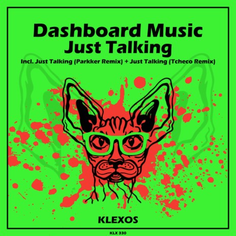 Just Talking (Parkker Remix)
