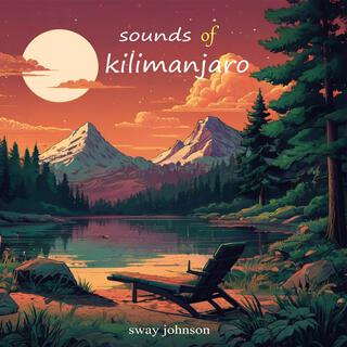 sounds of kilimanjaro