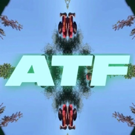 ATF ft. Hank Trill | Boomplay Music