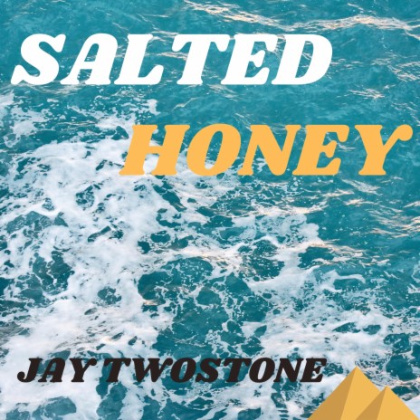 Salted Honey | Boomplay Music
