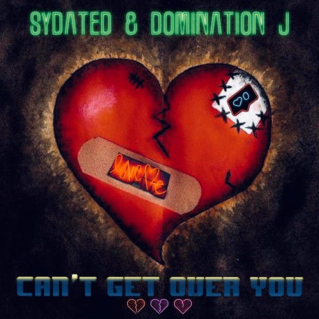 Cant get over you (Radio Edit) ft. Domination j | Boomplay Music