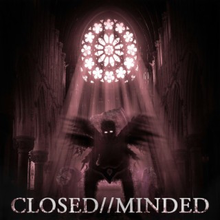 closed//minded (Instrumental)