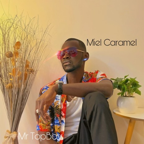 Miel Caramel | Boomplay Music