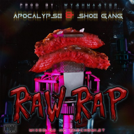 Raw Rap ft. Shoe Gang | Boomplay Music