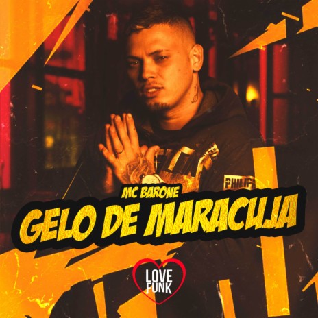 Gelo de Maracuja | Boomplay Music