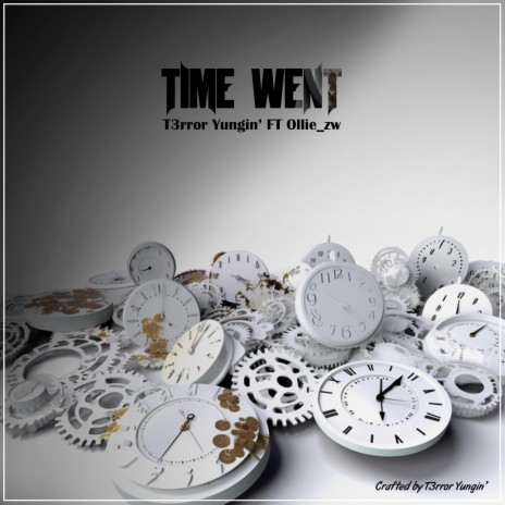 Time Went ft. Ollie zw | Boomplay Music