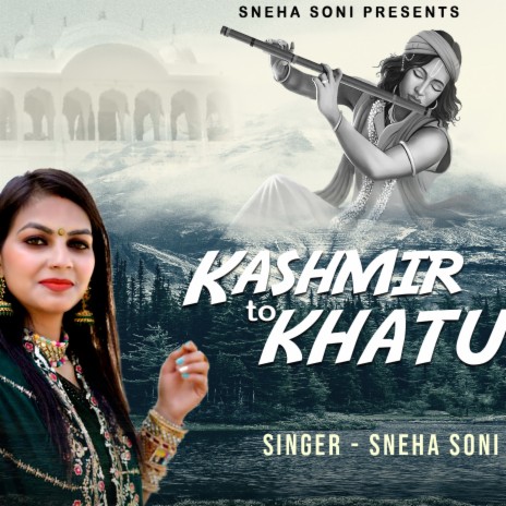 Kashmir To Khatu | Boomplay Music