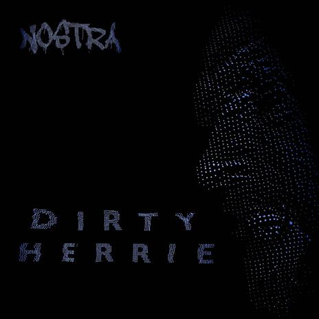 Dirty herrie (spring) | Boomplay Music