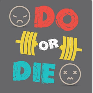 Do or Die!+