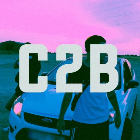 C2B ft. DistrictBeats | Boomplay Music