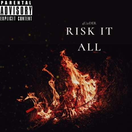 Risk it all | Boomplay Music